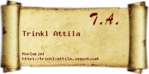 Trinkl Attila névjegykártya